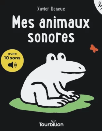 livre noir et blanc - mes animaux sonores